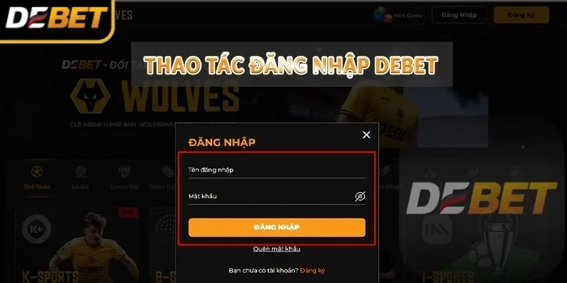 Xác nhận đăng nhập DEBET Xác nhận đăng nhập DEBET
