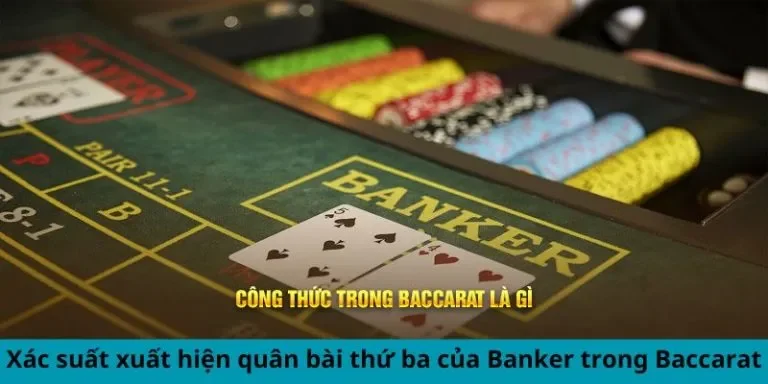 Nghiên cứu về công thức tính toán xác suất Baccarat Nghiên cứu về công thức tính toán xác suất Baccarat